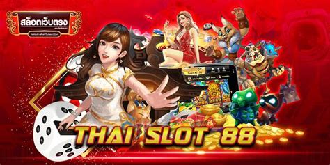 SLOT88 THAI SLOT